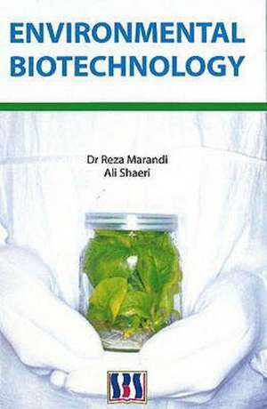 Environmental Biotechnology de Reza Marandi