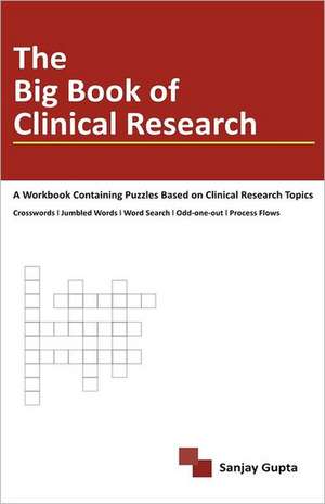 The Big Book of Clinical Research: Conceptual Analysis and Contextual Applications