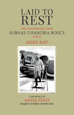 Laid to Rest de Ray, Ashis