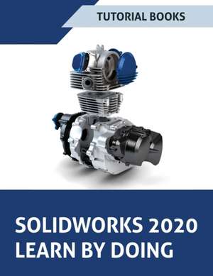 SOLIDWORKS 2020 Learn by doing de Tutorial Books