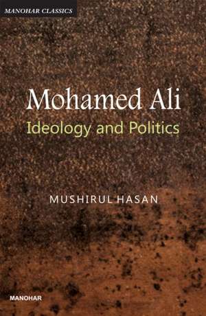 Mohamed Ali de Mushirul Hasan