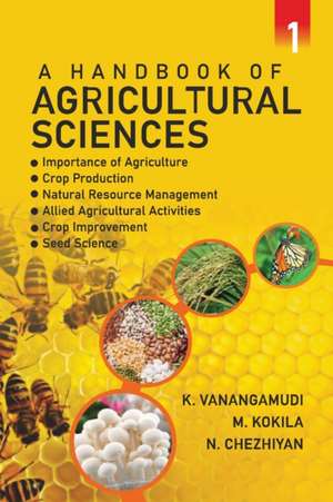 A HANDBOOK OF AGRICULTURAL SCIENCES de K. Vanangamudi