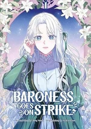 Baroness Goes on Strike Volume 1 de Eunchae Ko