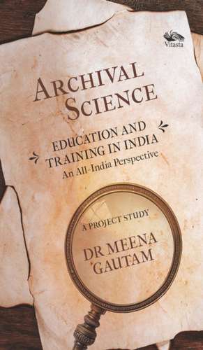 Archival Science de Meena Gautam