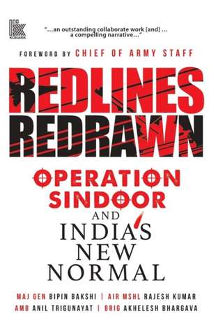 Redlines Redrawn de Akhelesh Bhargava