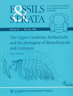 The Upper Cambrian Rehbachiella and the Phylogeny of Brachiopoda and Crustacea de D Walossek