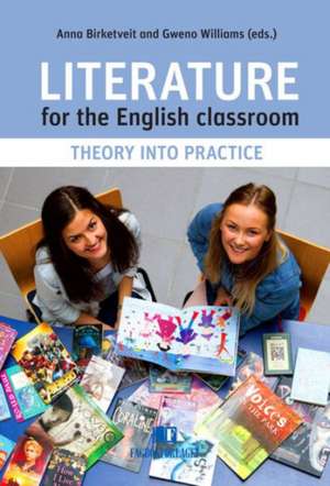 Literature for the English Classroom de Anna Birketveit