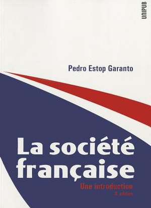 La Soci T Fran Aise: Une Introduction de Garanto