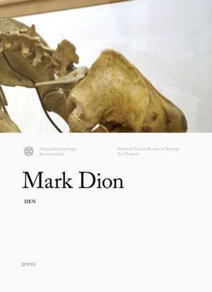 Mark Dion: Den de Line Ulekleiv
