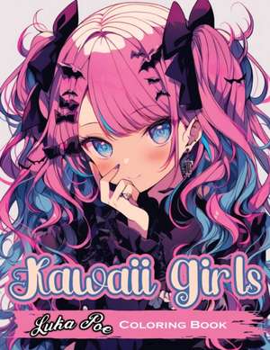 Kawaii Girls de Luka Poe