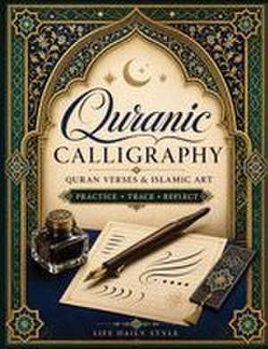 Quranic Calligraphy de Life Daily Style