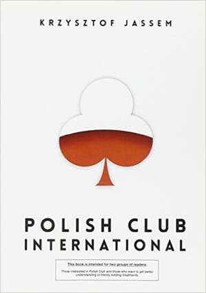 Polish Club International de Krzysztof Jassem