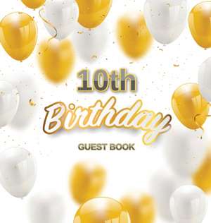 10th Birthday Guest Book de Luis Lukesun