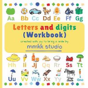 Letters and digits (Workbook) de Mmkk Studio