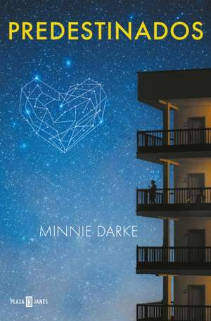 Predestinados / Star - Crossed de Minnie Darke