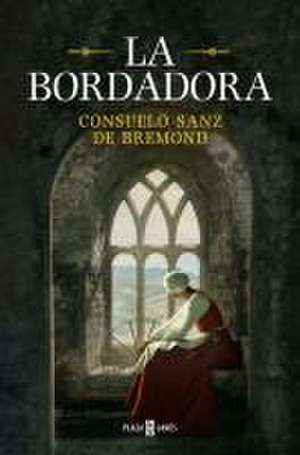 La Bordadora / The Embroideress de Consuelo Sanz de Bremond