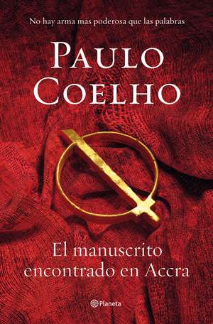 El manuscrito encontrado en Accra de Paulo Coelho