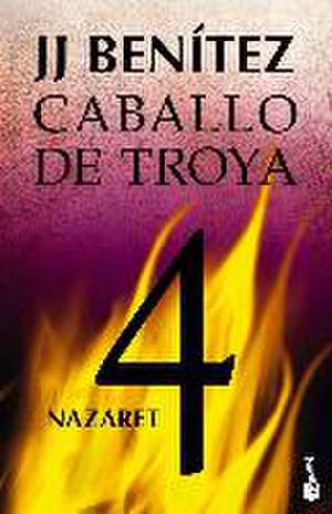 Caballo de Troya 4: Nazaret