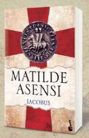 Iacobus de Matilde Asensi