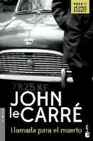 Llamada para el muerto de John Le Carré