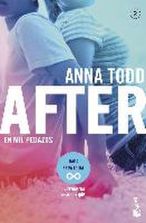 After, en mil pedazos de Anna Todd