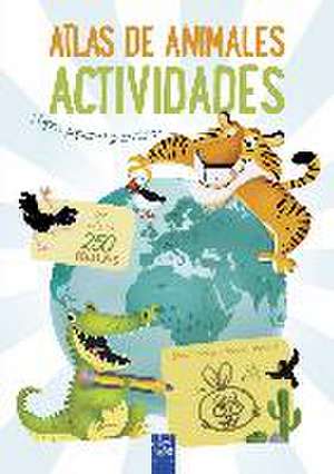 Atlas de animales : juegos, pegatinas y aventuras de Yoyo . . . [et al.