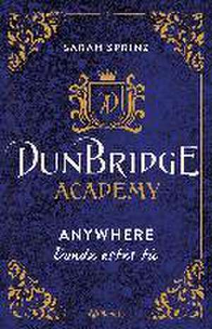 Dunbridge Academy. Anywhere