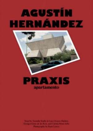 Hernandez, A: Praxis de Agustin Hernandez