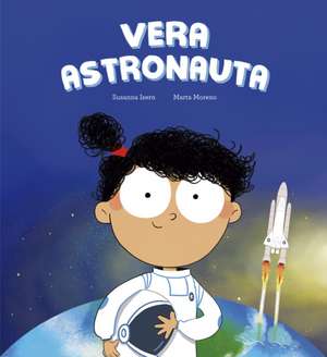 Vera astronauta de Susanna Isern