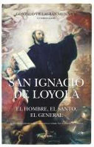 San Ignacio de Loyola de Various Authors