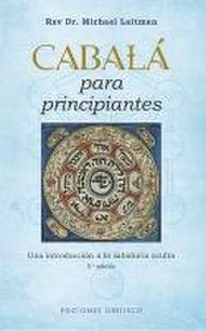 Cabala Para Principiantes -V3* de Rabi Michael Laitman