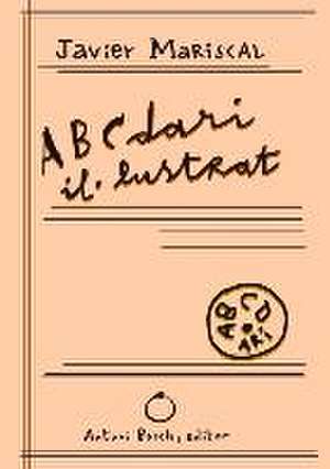 Abcdari Il-Lustrat de Javier Mariscal
