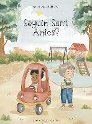 Seguim sent amics? de Mireia Gombau