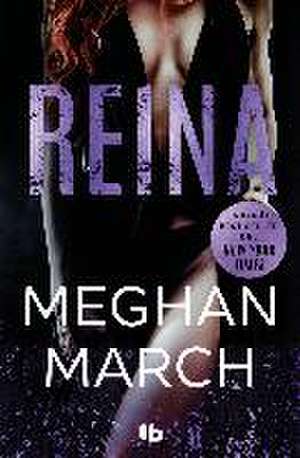 Reina de Meghan March