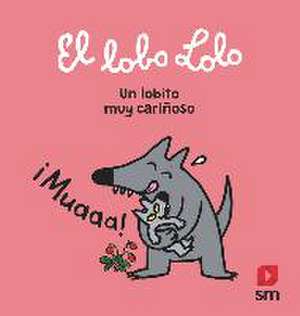 Un lobito muy cariñoso de Marie-Hélène Delval