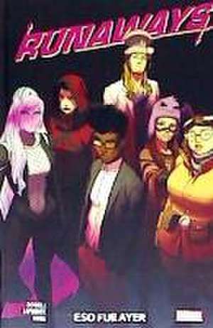 Runaways : eso fue ayer de Rainbow Rowell