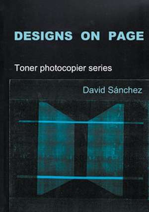 Designs on Page de David Sánchez