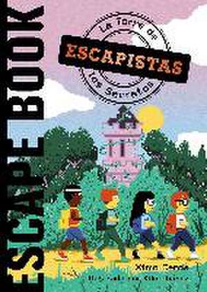 Escapistas. La Torre de los Secretos