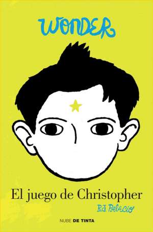 Wonder: El Juego de Christopher / Pluto: A Wonder Story de R. J. Palacio