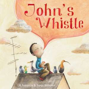 John's Whistle de Lili Ferreiros