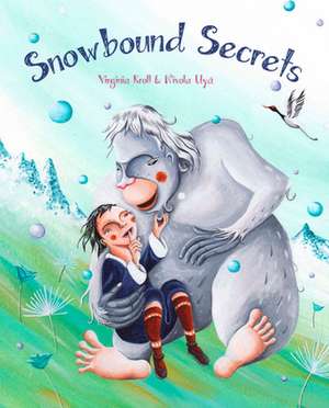 Snowbound Secrets de Virginia Kroll