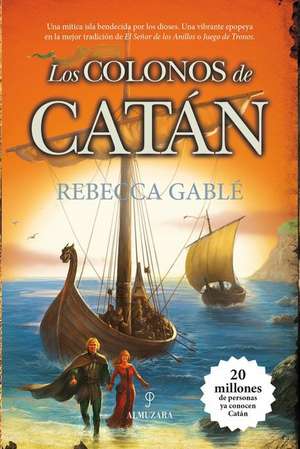 Los Colonos de Catan de Rebecca Gable