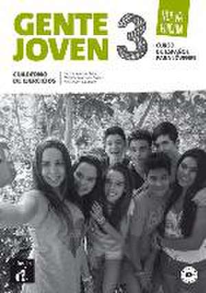 Gente joven 3 Nueva edicion - Cuaderno de ejercicios. A2+ de Encina Alonso