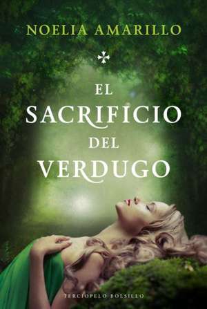 El Sacrificio del Verdugo: Discerning the Times de Noelia Amarillo