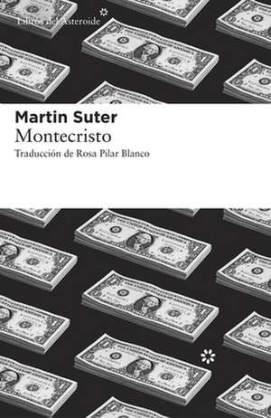 Montecristo de Martin Suter