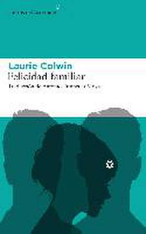 Felicidad familiar de Laurie Colwin