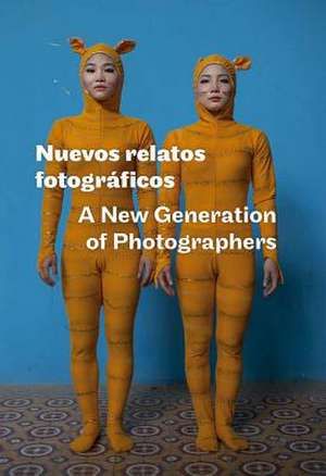 A New Generation of Photographers de Juan Bufill