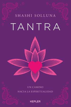 Tantra de Shashi Solluna