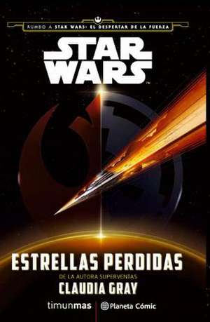 Star Wars, Estrellas perdidas de Claudia Gray