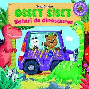 Osset Siset. Safari de dinosaures de Benji Davies